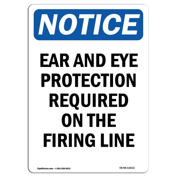 OSHA Sign, Ear And Eye Protection Required, 5in X 3.5in, 10PK, 3.5" W, 5" H, Portrait, PK10